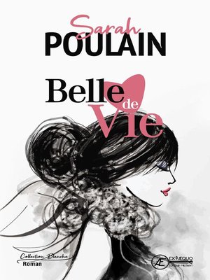 cover image of Belle de vie
